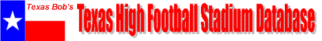 Texas High School Stadium Database
